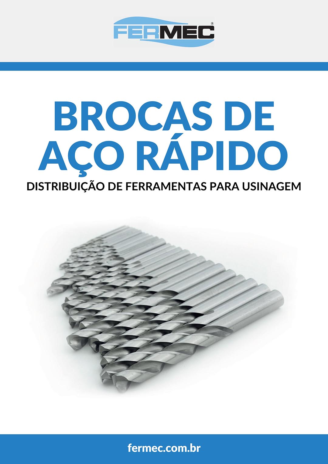 BROCA DE AÇO RÁPIDO
